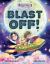 Adventures with Grandma : Blast off!: Bla