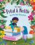 The Fairies - Petal & Nettle and the Best Story Ever : A Children's Picture Book Celebrating the Magic of Friendship, Imagination and Storytelling!