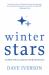 Winter Stars : An Elderly Mother, an Aging Son, and Life's Final Journey Winter Stars : An Elderly Mother, an Aging Son, and Life's Final Journey