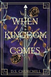 When Kingdom Comes