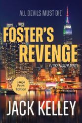 Foster's Revenge : All Devils Must Die