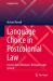 Language Choice in Postcolonial Law : Lessons from Malaysia's Bilingual Legal System