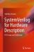 SystemVerilog for Hardware Description : RTL Design and Verification