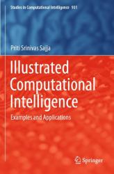 Illustrated Computational Intelligence : Examples and Applications