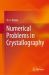 Numerical Problems in Crystallography Numerical Problems in Crystallography