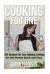 Cooking for One: 365 Recipes for One, Quick and Easy Recipes