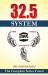 32. 5 System : The Complete Series Fused