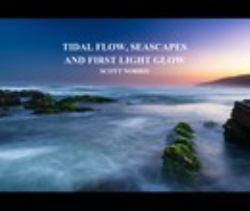 Tidal Flow, Seascapes and First Light Glow