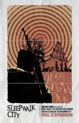Sleepwalk City : Book Two of the British Apocalyptic Horror Trilogy, Blood on the Motorway