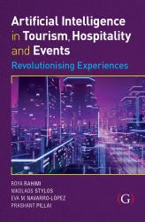 Artificial Intelligence in Tourism, Hospitality and Event : Revolutionising Experiences