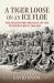 A Tiger Loose on an Ice Flow : The Ferozepore Brigade on the Western Front, 1914-1915