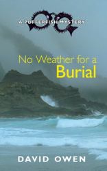 No Weather for a Burial