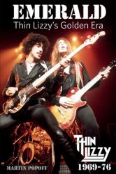 Emerald : Thin Lizzy's Golden Era