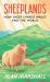 Sheeplands : How Sheep Shaped Wales and the World