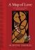 A Map of Love : Twelve Welsh Poems of Romance, Desire and Devotion