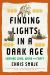 Finding Lights in a Dark Age : Sharing Land, Work and Craft