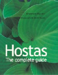 Hostas : The Complete Guide