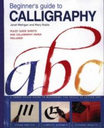 Beginners Guide to Calligraphy