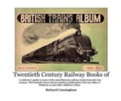 Twentieth Century Railway Books of Old