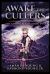 Awake the Cullers