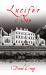 Lucifer & Son : Sooty Feathers Book III