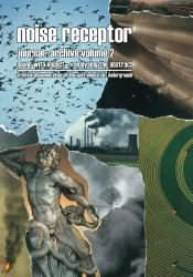 Noise Receptor Journal: Archive Volume 2 : Sound with Impact Analysing the Abstract