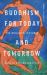 Buddhism for Today and Tomorrow Buddhism for Today and Tomorrow