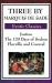 Three by Marquis de Sade : Justine, the 120 Days of Sodom, Florville and Courval