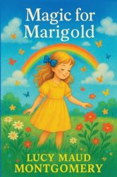 Magic for Marigold