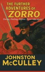 The Further Adventures of Zorro