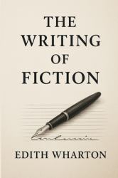 The Writing of Fiction