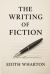 The Writing of Fiction