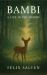 Bambi : A Life in the Woods
