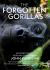 The Forgotten Gorillas of DRC : My Story of Faith, Hope and Conservation
