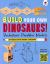 Build Your Own Dinosaurs! : Prehistoric Predator Models