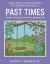 Large Print Coloring Book for Seniors and Adults : Past Times: Simple, Calming Scenes from Bygone Days - Easy to Color with Colored Pencils or Markers