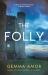The Folly The Folly