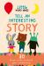 Tell an Interesting Story : 30 Story Cards to Build Your Vocabulary