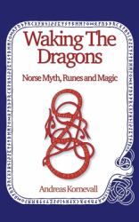 Waking the Dragons