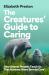 The Creatures' Guide to Caring