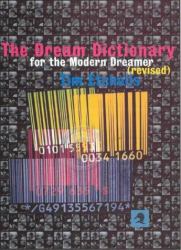The Dream Dictionary for the Modern Dreamer