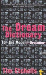 The Dream Dictionary for the Modern Dreamer