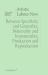 Artistic Labour Now : Between Specificity and Generality, Materiality and Immateriality, Production and Reproduction