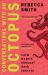 Conversations with an Octopus : Calm Waters Conceal Dark Secrets