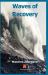 Waves of Recovery : The Life of an Advocate of Latino Civil Rights
