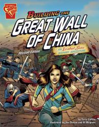Building the Great Wall of China : An Isabel Soto History Adventure