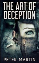 The Art of Deception