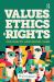 Values, Ethics and Rights for Health and Social Care