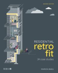 Residential Retrofit : 24 Case Studies