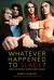Whatever Happened to Slade? : When the Whole World Went Crazee